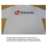 be bionic-T-shirt Baskı